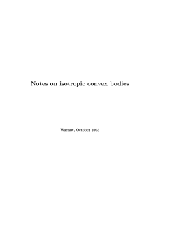 Notes on isotropic convex bodies