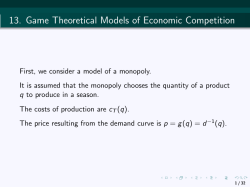 13. Game Theoretical Models of Economic Competition