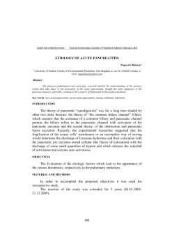 ETIOLOGY OF ACUTE PANCREATITIS The theory of pancreatic