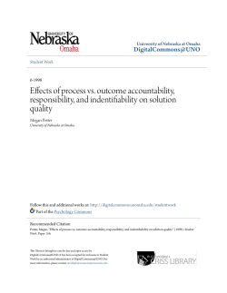 Effects of process vs. outcome accountability, responsibility, and