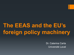 The EEAS and the institutional setting to deal with foreign policy