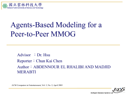 Agents-Based Modeling for a Peer-to-Peer MMOG