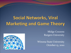 Social Networks, Viral Marketing and Game Theory