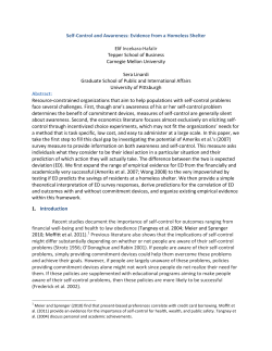 Self-Control and Awareness: Evidence from a Homeless Shelter
