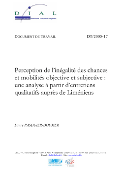 Perception de l&rsquo;in&eacute;galit&eacute; des chances et mobilit&eacute;s objective et subjective : une analyse &agrave; partir d&rsquo;entretiens qualitatifs aupr&egrave;s de Lim&eacute;niens