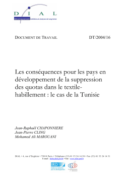Les cons&eacute;quences pour les PED de la suppression des quotas dans le textile habillement : le cas de la Tunisie