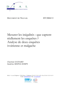 Mesurer les in&eacute;galit&eacute;s : que captent r&eacute;ellement les enqu&ecirc;tes ? Analyse de deux enqu&ecirc;tes ivoirienne et malgache