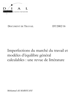 Imperfections du march&eacute; du travail et mod&egrave;les d&rsquo;&eacute;quilibre g&eacute;n&eacute;ral calculables : une revue de litt&eacute;rature