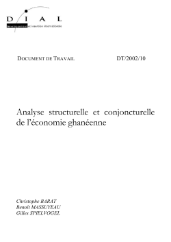 Analyse structurelle et conjoncturelle de l'&eacute;conomie ghan&eacute;enne