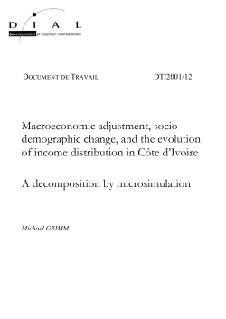 Macro-economic adjustment socio-demographic change, and the evolution of income distribution in C&ocirc;te d'Ivoire. A decomposition by microsimulation