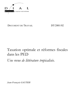 Taxation optimale et r&eacute;formes fiscales dans les PED : Une revue de litt&eacute;rature tropicalis&eacute;e