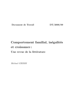 Comportement familial, in&eacute;galit&eacute;s et croissance : Une revue de la litt&eacute;rature.