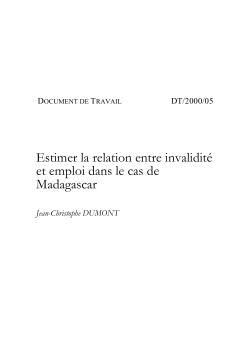 Estimer la relation entre invalidit&eacute; et emploi dans le cas de Madagascar