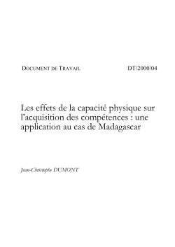 Les effets de la capacit&eacute; physique sur l'acquisition des comp&eacute;tences : une application au cas de Madgascar