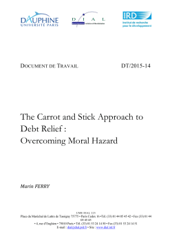 The Carrot and Stick Approach to Debt Relief : Overcoming Moral Hazard