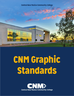 Review CNM's Graphic Standards Manual and Style Guide