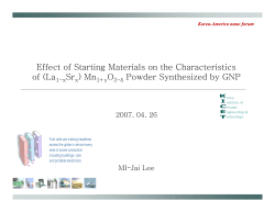 Effect of Starting Materials on the Characteristics of (La1-xSrx) Mn1+yO3- Powder Synthesized by GNP