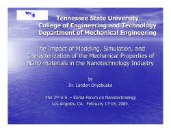 The Impact of Modeling, Simulation and Characterization of the Mechanical Properties of Nano-materials in the Nanotechnology Industry