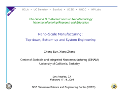 Nano-manufacturing: Top-down, Bottom-up, and System Engineering