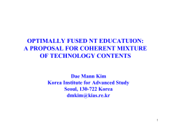 Optimally Fused NT Education: A Proposal for Coherent Mixture of Technology Contents