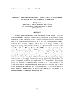 Topic: Synthesis of Controlled Nano-spheres via a Reversible Addition-Fragmentation Chain Transfer (RAFT) Miniemulsion Polymerization