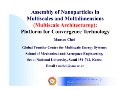 Assembly of Nanoparticles in Multiscales and Multidimensions: Platform for Convergence Technology