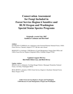 Conservation Assessment for Fungi in Region 5 & 6, and CA/OR/WA BLM