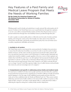 Key Features of a Paid Family and Medical Leave Program that Meets the Needs of Working Families