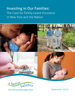 Investing in Our Families: The Case for Family Leave Insurance in New York and the Nation
