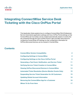 Integrating ConnectWise Service Desk Ticketing with the Cisco OnPlus Portal