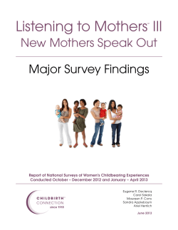 Listening to Mothers III: New Mothers Speak Out Major Findings (2013)