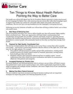 Ten Things to Know About Health Reform: Pointing the Way to Better Care