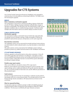 Upgrade opportunities for Custody Transfer System