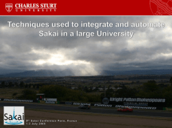Techniques used to integrate and automate Sakai in a large university