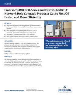 Emerson&rsquo;s ROC800-Series and Distributed RTU&trade; Network Help Colorado Producer Get to First Oil Faster, and More Efficiently