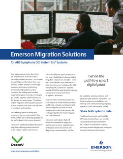 Emerson Migration Solutions for ABB Symphony DCI System Six&reg; Systems