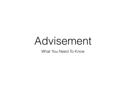 Advisement: What you need to Know