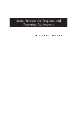Legal Guide: Social Services for Pregnant and Parenting Adolescents