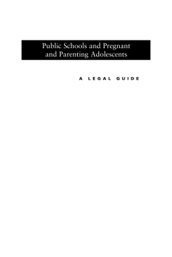Legal Guide: Public Schools and Pregnant and Parenting Adolescents