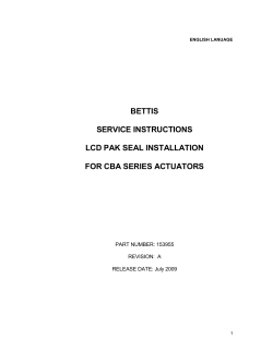 Bettis Service Instructions LCD Pak Seal Installation For CBA Series Actuators