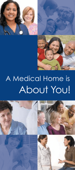 A Medical Home is About You!