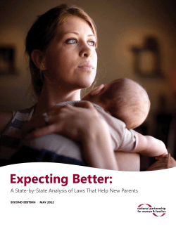 Expecting Better: A State-by-State Analysis of Laws That Help New Parents