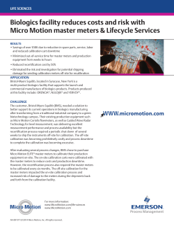 Biologics facility reduces costs and risk with Micro Motion master meters & Lifecycle Services