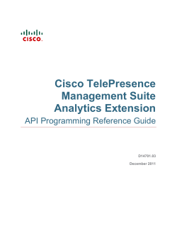 Cisco TelePresence Management Suite Analytics Extension API Programming Reference Guide (1.1)