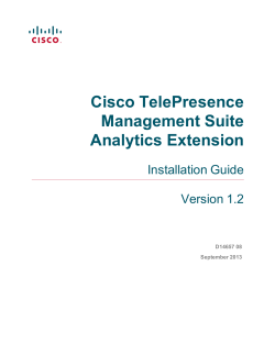 Cisco TelePresence Management Suite Analytics Extension Installation Guide (1.2)