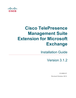 Cisco TelePresence Management Suite Extension for Microsoft Exchange Installation Guide (3.1.2)