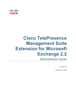 Cisco TelePresence Management Suite Extension for Microsoft Exchange User Guide (2.2)