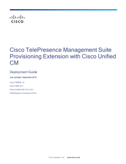 Cisco TelePresence Management Suite Provisioning Extension with Cisco Unified CM Deployment Guide (1.5)