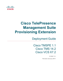Cisco TelePresence Management Suite Provisioning Extension Deployment Guide (1.1)