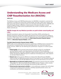 Understanding the Medicare Access and CHIP Reauthorization Act (MACRA) Fact Sheet (April 2016)